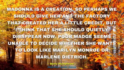 Barry Humphries Quotes #2