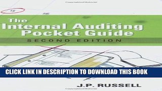 Collection Book The Internal Auditing Pocket Guide: Preparing, Performing, Reporting and