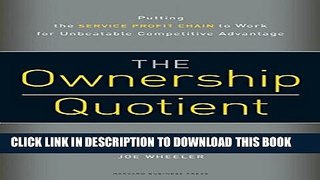 Collection Book Ownership Quotient: Putting the Service Profit Chain to Work for Unbeatable