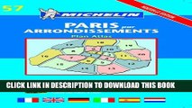 [New] Paris Arrondissements Atlas- Michelin (Michelin Maps) Exclusive Online