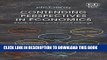 New Book Contending Perspectives in Economics: A Guide to Contemporary Schools of Thought