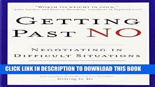 [PDF] Getting Past No: Negotiating in Difficult Situations Full Colection