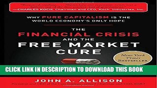 Collection Book The Financial Crisis and the Free Market Cure:  Why Pure Capitalism is the World