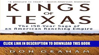 New Book Kings of Texas: The 150-Year Saga of an American Ranching Empire