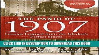 New Book The Panic of 1907: Lessons Learned from the Market s Perfect Storm