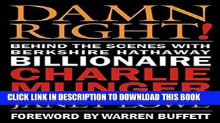 New Book Damn Right: Behind the Scenes with Berkshire Hathaway Billionaire Charlie Munger