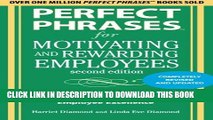 Collection Book Perfect Phrases for Motivating and Rewarding Employees, Second Edition: Hundreds