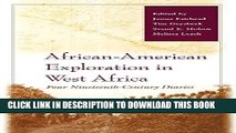 [PDF] African-American Exploration in West Africa: Four Nineteenth-Century Diaries Full Colection