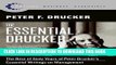 New Book The Essential Drucker: The Best of Sixty Years of Peter Drucker s Essential Writings on