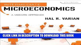 New Book Intermediate Microeconomics: A Modern Approach (Eighth Edition)