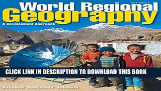 New Book World Regional Geography: A Development Approach (11th Edition)