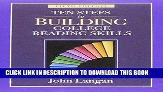 Collection Book Ten Steps to Building College Reading Skills