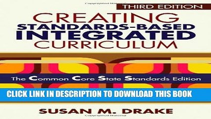 New Book Creating Standards-Based Integrated Curriculum: The Common Core State Standards Edition