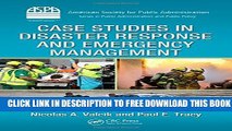 [Read PDF] Case Studies in Disaster Response and Emergency Management (ASPA Series in Public
