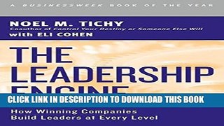 [PDF] The Leadership Engine: How Winning Companies Build Leaders at Every Level Full Online