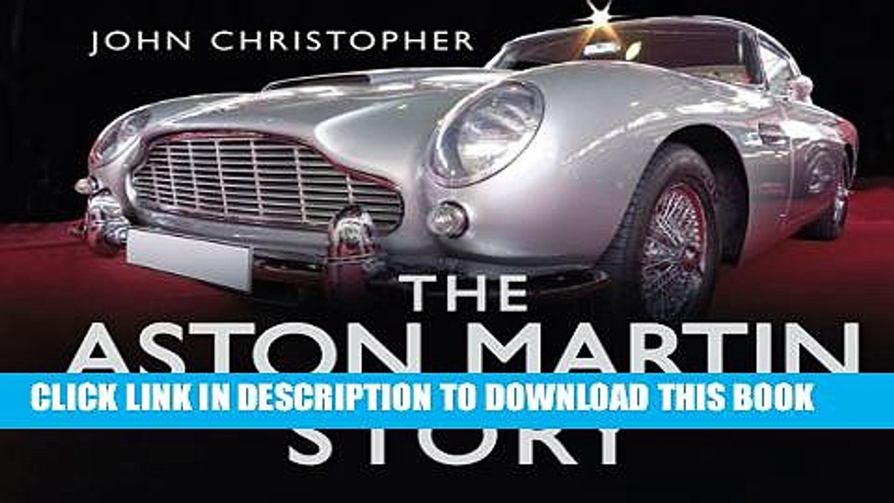 [PDF] The Aston Martin Story (Story series) Popular Online