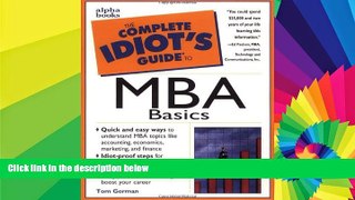 Big Deals  The Complete Idiot s Guide to MBA Basics  Free Full Read Most Wanted