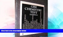 Must Have PDF  Practicing to Take the Gre Chemistry Test  Best Seller Books Most Wanted