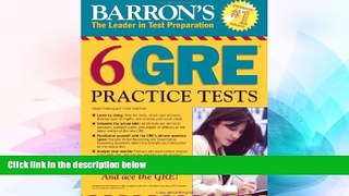 Must Have PDF  Barron s 6 GRE Practice Tests  Free Full Read Most Wanted
