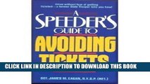 [PDF] A Speeders Guide to Avoiding Tickets Popular Online