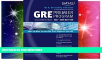 Must Have PDF  Kaplan GRE Exam 2007-2008 Premier Program (w/ CD-ROM)  Free Full Read Most Wanted