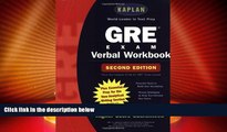 Big Deals  Kaplan GRE Verbal Workbook, 2nd Edition  Best Seller Books Most Wanted