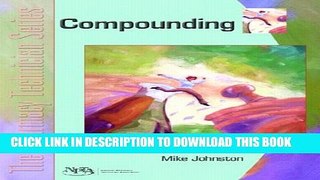 New Book Compounding: The Pharmacy Technician Series