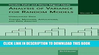 Collection Book Analysis of Variance for Random Models, Volume 2: Unbalanced Data: Theory,