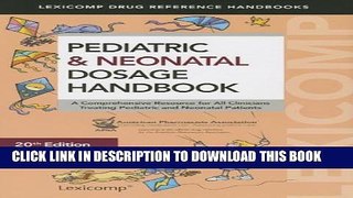 Collection Book Pediatric   Neonatal Dosage Handbook: A Comprehensive Resource for All Clinicians