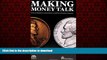 READ THE NEW BOOK Making Money Talk: How to Mediate Insured Claims and Other Monetary Disputes