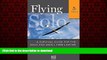 READ ONLINE Flying Solo: A Survival Guide for Solos and Small Firm Lawyers READ PDF BOOKS ONLINE