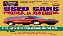 [PDF] Edmunds 1999 Used Cars Prices   Ratings: Spring Edition (Edmundscom Used Cars and Trucks