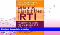 READ BOOK  Neuropsychological Perspectives on Learning Disabilities in the Era of RTI: