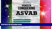 Big Deals  ASVAB Study Guide 2013: Secrets to Conquering the ASVAB  Free Full Read Most Wanted