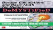 Collection Book Dosage Calculations and Basic Math for Nurses Demystified, Second Edition