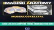 Collection Book Diagnostic and Surgical Imaging Anatomy: Musculoskeletal