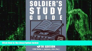 Big Deals  Soldier s Study Guide (Soldier s Study Guide: A Guide to Promotion Boards