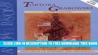 Collection Book Principles of Anatomy   Physiology, Ninth Edition