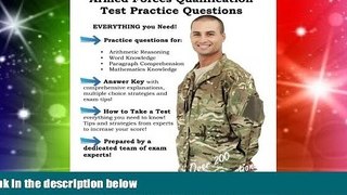 Big Deals  Practice the AFQT: Armed Forced Qualifications Test Practice Questions  Free Full Read