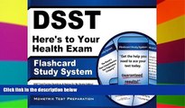 Big Deals  DSST Here s to Your Health Exam Flashcard Study System: DSST Test Practice Questions