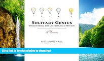 EBOOK ONLINE  Solitary Genius: Discovering the Gifted Child Within  GET PDF
