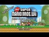 Let's Play New Super Mario Bros. Wii - Episode 6 - With Bryan and Leo