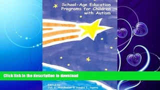 READ  School-age Education Programs For Children With Autism FULL ONLINE