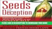 Collection Book Seeds of Deception:  Exposing Industry and Government Lies About the Safety of the