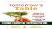 Collection Book Tomorrow s Table: Organic Farming, Genetics, and the Future of Food