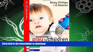 GET PDF  Teaching Play to Children with Autism: Practical Interventions Using Identiplay (Lucky