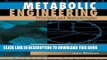 Collection Book Metabolic Engineering: Principles and Methodologies