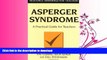 FAVORITE BOOK  Asperger Syndrome: A Practical Guide for Teachers (Resource Materials for