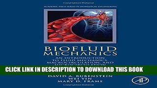Collection Book Biofluid Mechanics, Second Edition: An Introduction to Fluid Mechanics,