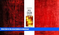 FAVORIT BOOK Real Dads Stand Up!: What Every Single Father Should Know About Child Support, Rights